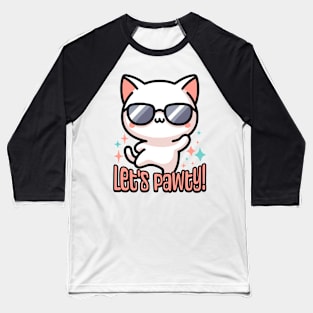 Let's Pawty! Cute Dancing Cat Pun Baseball T-Shirt